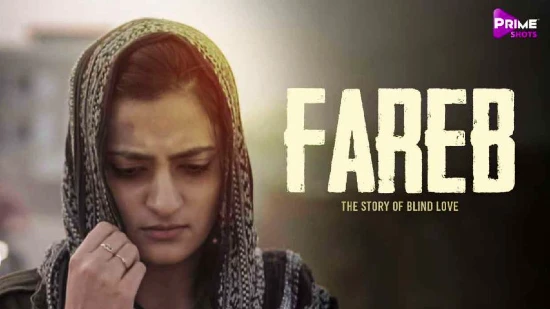 fareb-–-2021-–-hindi-hot-short-film-–-primeshots