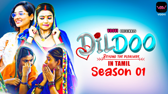 Dildo S01 – 2022 – Tamil Hot Web Series – Voovi