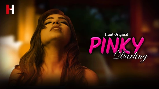 Pinky Darling S01E02 – 2022 – Hindi Hot Web Series – HuntCinema