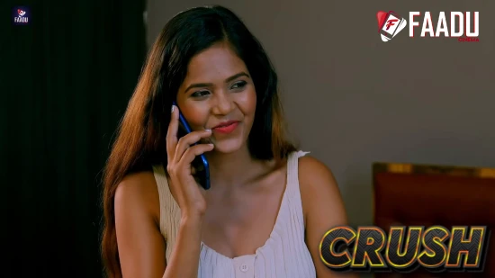 Crush – 2022 – Hindi Hot Short Film – FaaduCinema