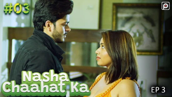 Nasha Chaahat Ka S01E03 – 2022 – Hindi Hot Web Series – PrimeFlix