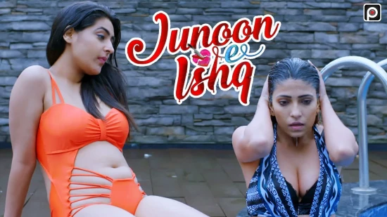Junoon E Ishq – 2020 – Hindi Hot Web Series – PrimeFlix