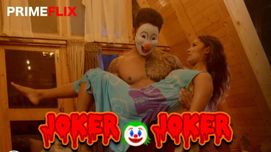 Joker Joker – 2022 – Hindi Hot Web Series – PrimeFlix