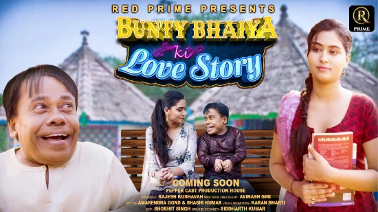 Bunty Bhaiya Ki Love Story S01E01 – 2021 – Hindi Hot Web Series – RedPrime