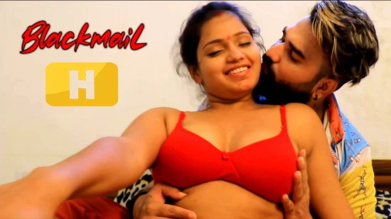 Blackmail – 2022 – Hindi Hot Short Film – HalKut