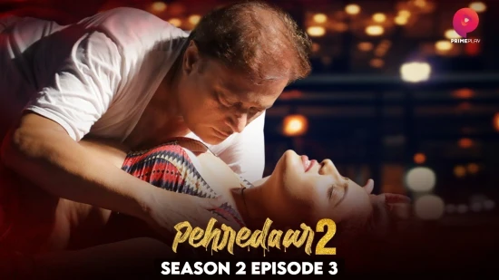 Pehredaar S02E03 – 2022 – Hindi Hot Web Series – PrimePlay