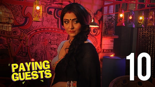 Paying Guests S01E10 – 2020 – Hindi Hot Web Series