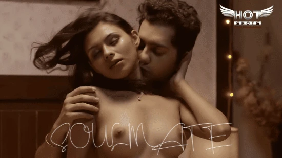 Soulmate – 2021 – Hindi Hot Short Film – Hotshots