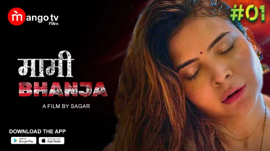 Mami Bhanja S01E01 – 2022 – Hindi Hot Web Series – MangoTV