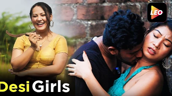 Desi Girl – 2022 – Hindi Hot Short Film – LeoApp