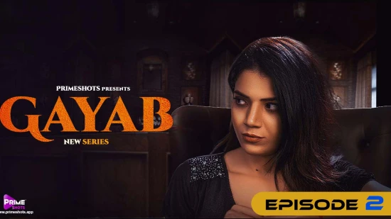 Gayab S01E03 – 2022 – Hindi Hot Web Series – PrimeShots