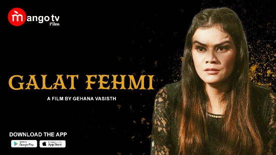 Galat Fehmi S01E01 – 2022 – Hindi Hot Web Series – MangoTV