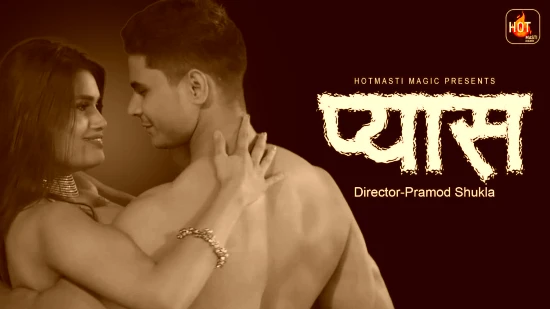 Pyaas S01E01 – 2020 – Hindi Hot Web Series – HotMasti