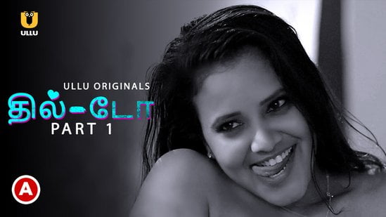 Dil – Do P01 – 2022 – Tamil Hot Web Series – UllU