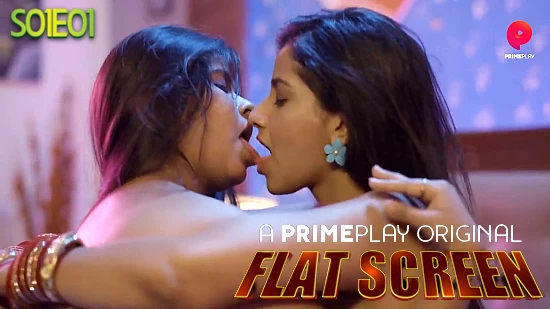 Flat Screen S01E04 – 2022 – Hindi Hot Web Series – PrimePlay
