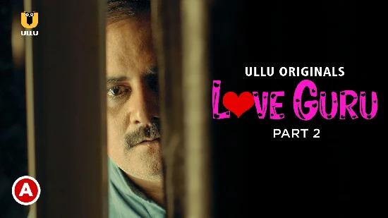 Love Guru – P02 – 2022 – Hindi Hot Web Series – UllU