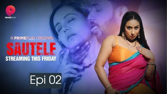 Sautele – S01E02 – 2022 – Hindi Hot Web Series – PrimePlay