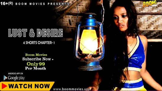 Lust & Desire – 2022 – Hindi Hot Short Film – BoomMovies