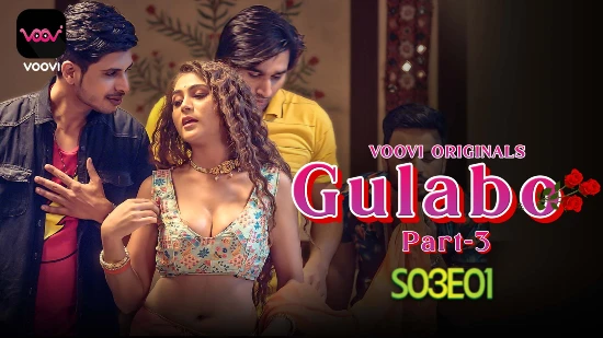 Gulabo S01E05 – 2022 – Hindi Hot Web Series – Voovi