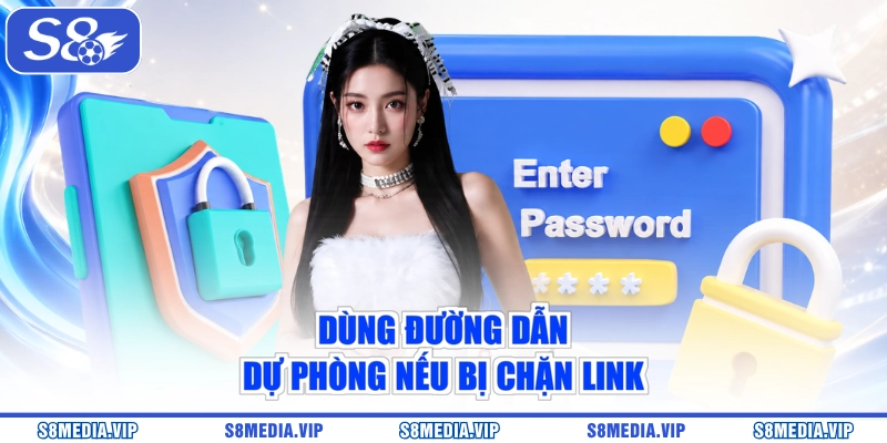 Dùng đường dẫn dự phòng nếu bị chặn link